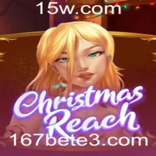 ChristmasReach: Uma Aventura Festiva com a 167bet